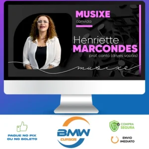 Musixe: Drives Vocais - Henriette Marcondes