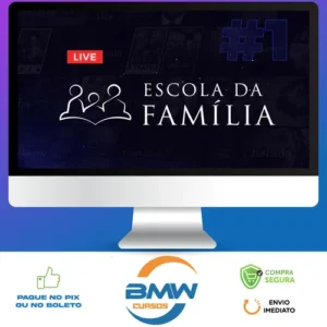 A Família e a Escola na Educação - Brasil Paralelo