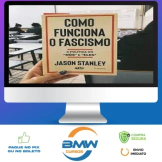 Como Funciona o Fascismo - Jason Stanley