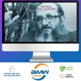 Desconstruindo Paulo Freire - Brasil Paralelo