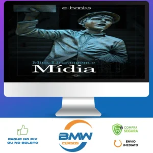 Mito, Linguagem e Mídia - Brasil Paralelo