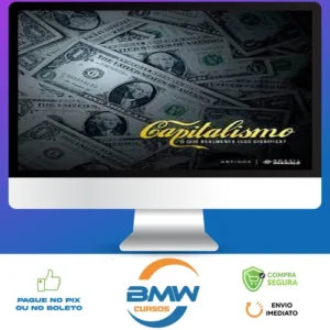 O Que é Capitalismo - Brasil Paralelo