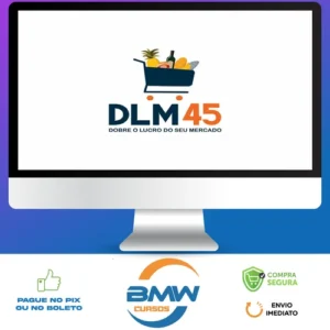 DLM45: Dobre os Lucros do Seu Supermercado - Leandro Rosadas