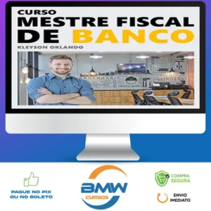 Mestre Fiscal de Banco - Kleyson Orlando