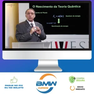 UNIVESP: Curso de Física quântica - Gil da Costa