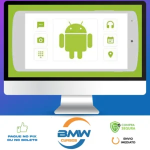 Curso Completo do Desenvolvedor Android - Crie 12 Apps