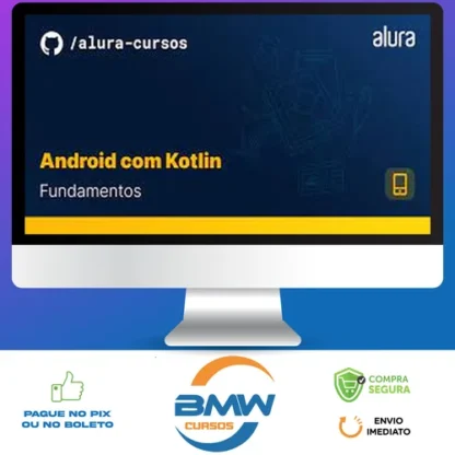 Android com Kotlin I: Aprendendo a base - Alura