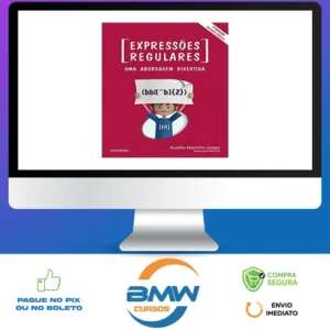 Expressões Regulares Uma Abordagem Divertida 5ª Edição - Aurelio Marinho Jargas
