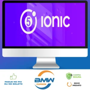 Ionic 5 do Zero Até Publicação - Paulo Rogério Martins Marques