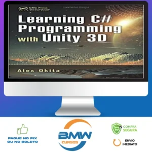 Learning C # Programming With Unity 3D 2Nd Edition - Alex Okita [Inglês]