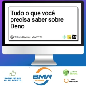 Tudo Que Você Precisa Saber Sobre Deno JS , Site, Api + 3 Proj - Gregory Pacheco e Susy Pereira