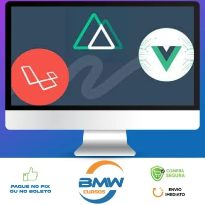 Vue 3, Nuxt.js and Laravel A Rapid Guide Advanced - Antonio Papa [INGLÊS]