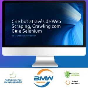 Crie Bot Através de Web Scraping, Crawling com C# e Selenium - Paulo Rogério, Martins Marques