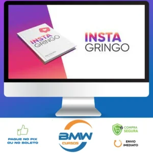 InstaGringo - Eu sou o Mac