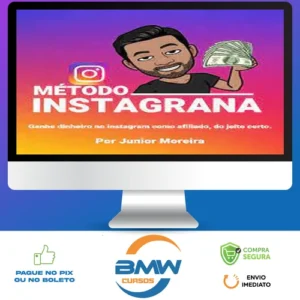 Método Instagrana - Junior Moreira