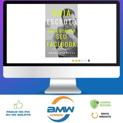 O Guia Escroto Para Bombar Seu Facebook - Bruno Mendonça [HUMANO]