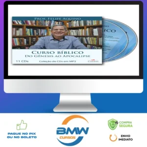 Curso Bíblico: Do Gênesis ao Apocalipse - Felipe Aquino