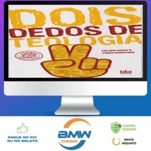 Dois Dedos de Teologia (1, 2, 3 Temporada) - Yago Martins e Felipe Cruz