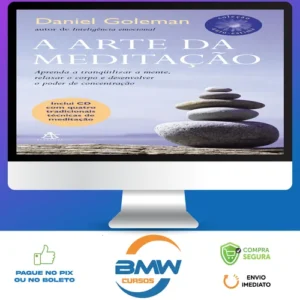A Arte da Meditação - Daniel Goleman