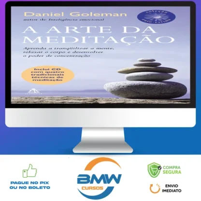 A Arte da Meditação - Daniel Goleman