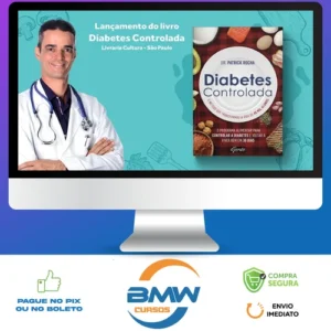 Diabetes Controlada - Dr. Patrick Rocha