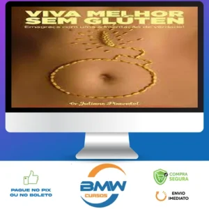 Viva Melhor Sem Glúten - Juliano Pimentel