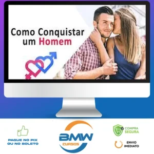 Como Conquistar Um Homem: Mulher de Alto Nível - Gabriel Melo