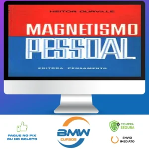 Magnetismo Pessoal - Heitor Durville
