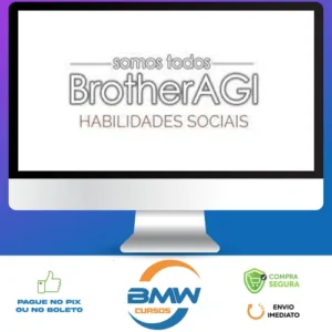 Somos Todos BrotherAGI: Habilidades Sociais - Edigas