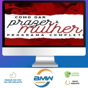 Como dar Prazer à Mulher - Aline Castelo