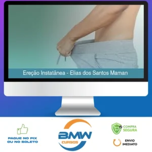 Ereção Instatânea - Elias dos Santos Maman