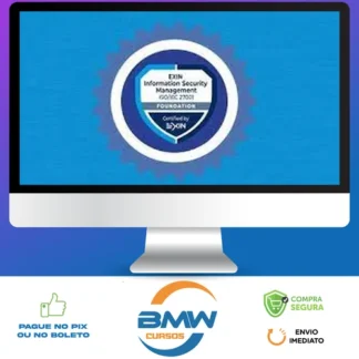 ISO 27001: Curso completo para certificação EXIN ISFS - Cláudio Dodt