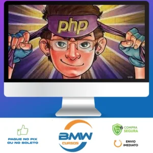 Php 7 Completo: Curso do Desenvolvedor Web + Projetos - Cod3R