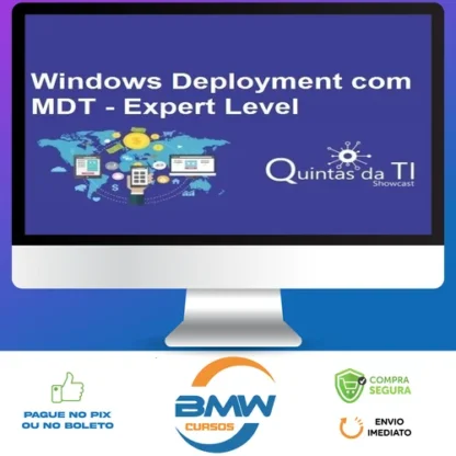 Windows Deployment Usando MDT Update 2 - Eduardo Sena
