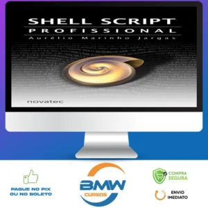 Canivete Suíço do Shell Script - Aurélio Jargas