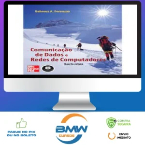 Comunicação de Dados e Redes de Computadores - Behrouz A. Forouzan