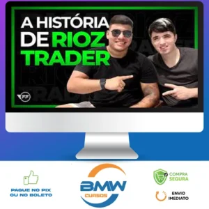 A Sua Escola de Trader - Rioz Trader