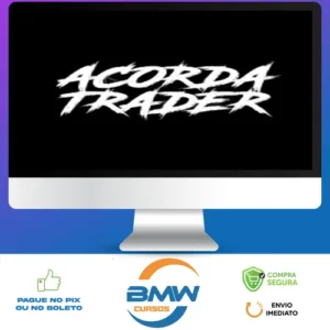 Acorda Trader: O Guia Definitivo do Trader de Sucesso - Mateus