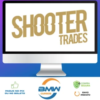 Mentoria Day Trade - Shooter Trades