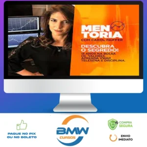 Mentoria Guiada - Carol Paiffer