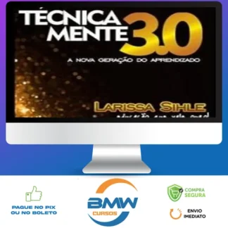 Mentoria Tecnicamente 3.0: Lives - Larissa Sihle