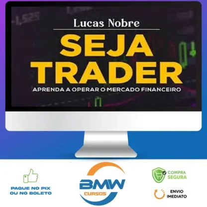 Seja Trader - Lucas Nobre