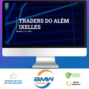 Traders do Além - Ixelles