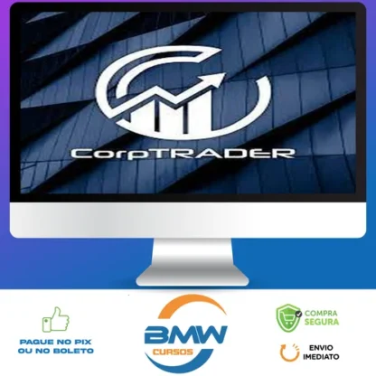 Curso de Trader Imersão Corptrader - Deivson Pimentel Dantas