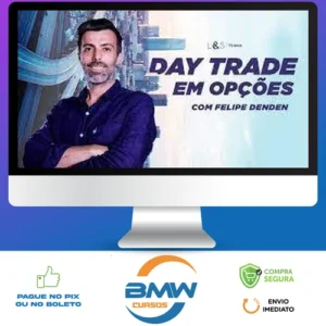 Day Trader em Opções - Felipe Denden