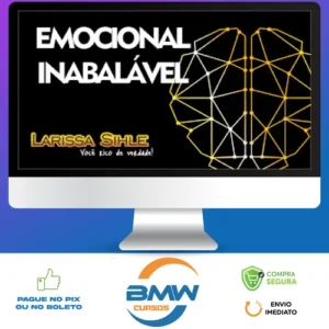 Emocional Inabalável - Larissa Sihle