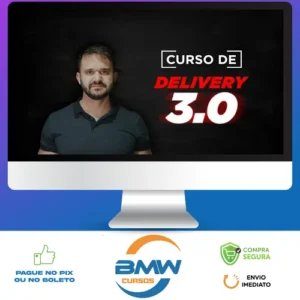 Curso Delivery 3.0 - Fábio Bindes
