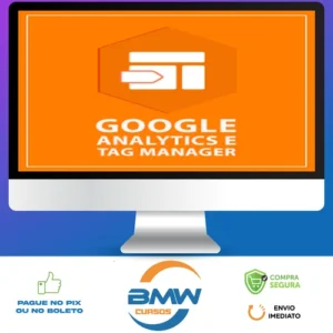 Google Analytics e Google Tag Manager - Mestre Academy