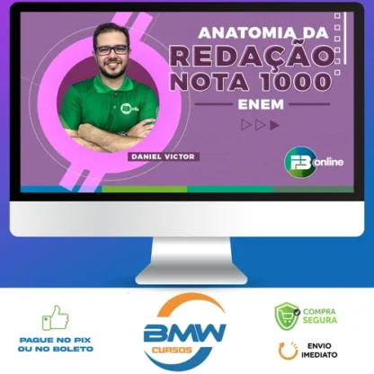 Anatomia da Redação: Nota 1000 ENEM - FB Online