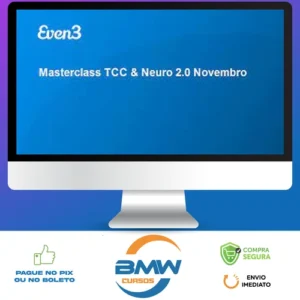Masterclass TCC & Neuro 2.0 - Even3